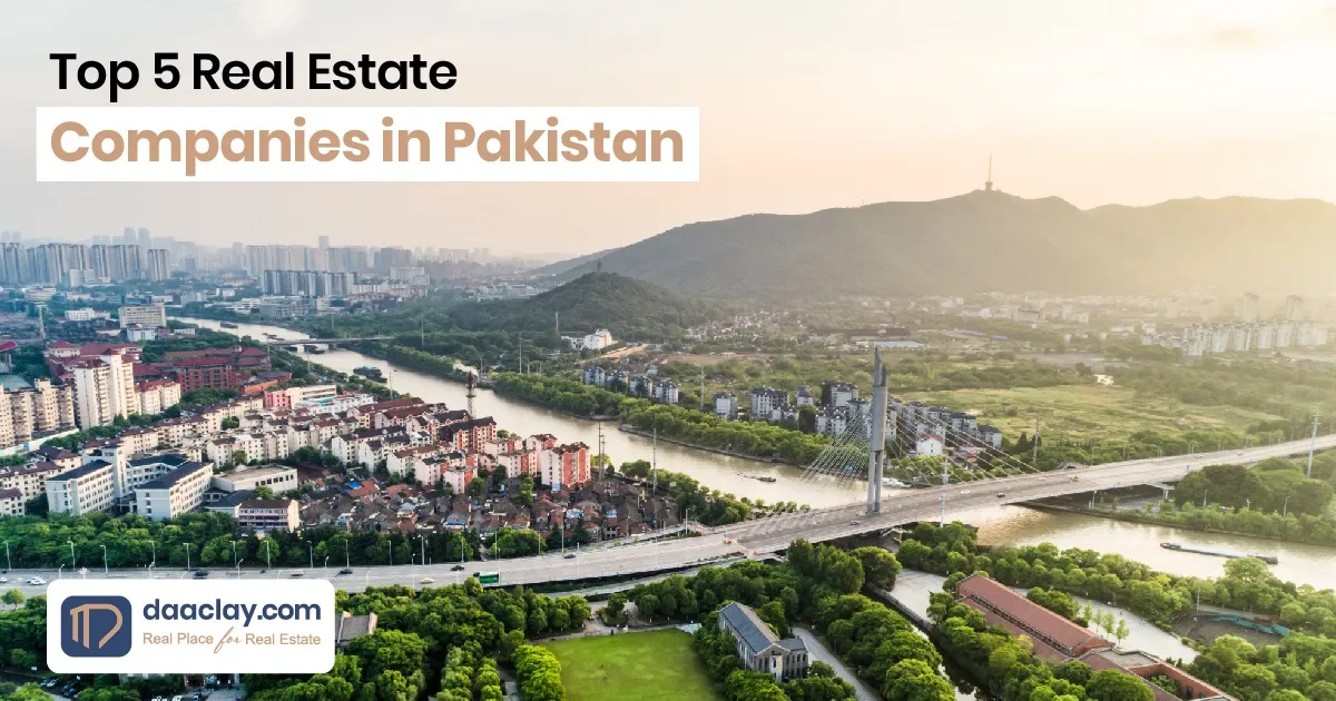 Real Estate Companies in Pakistan: A Completed Overview